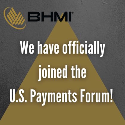 We have Officially Joined the U.S. Payments Forum