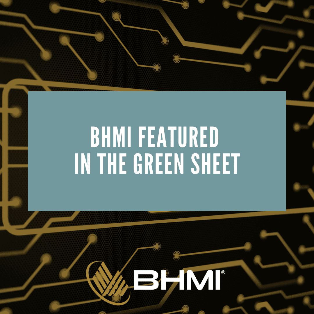 BHMI Featured in The Green Sheet