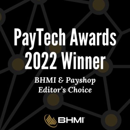 PayTech Awards 2022 Winner: BHMI & Payshop – Editor’s Choice
