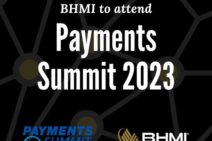 BHMI to attend Payments Summit 2023