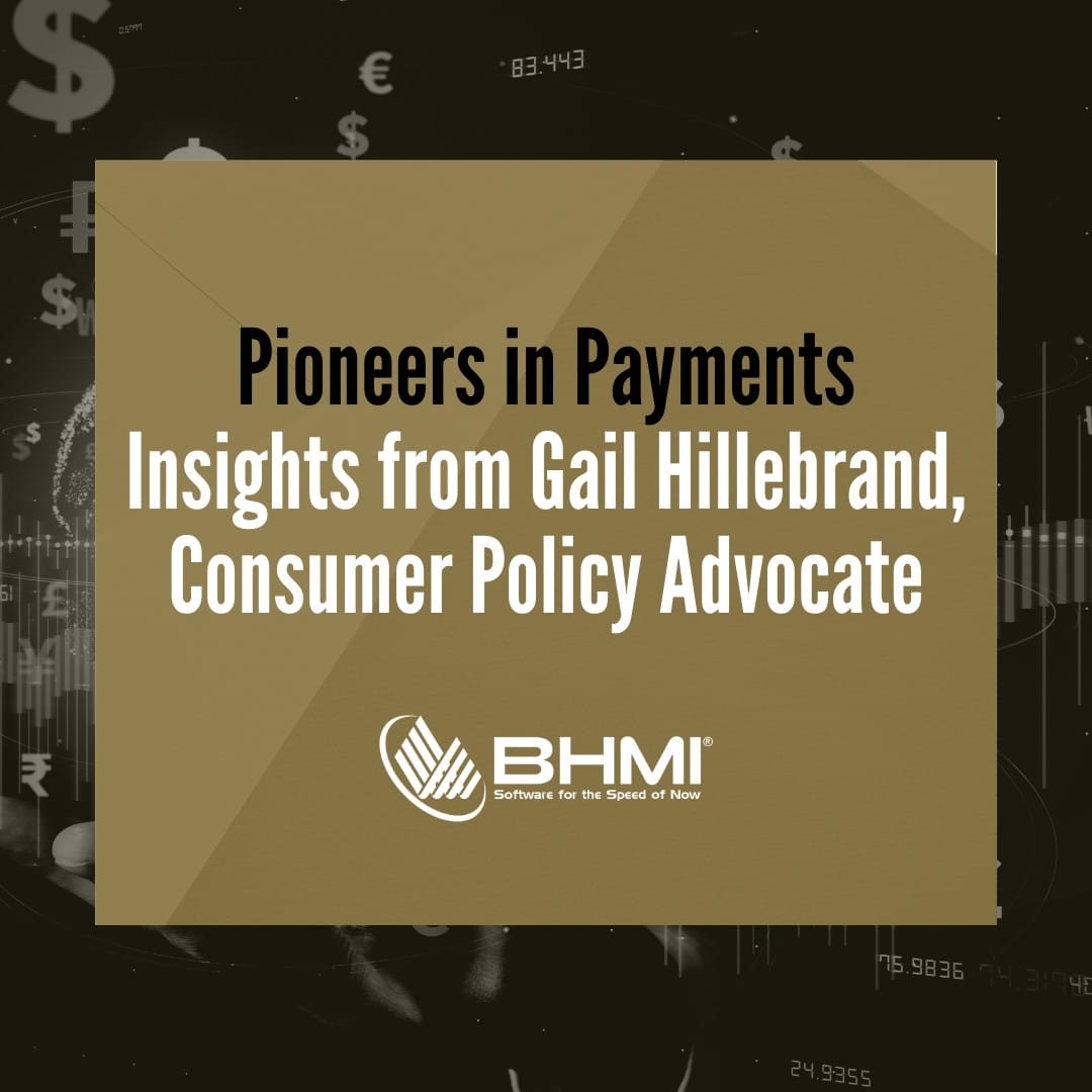 Pioneers in Payments: Insights from Gail Hillebrand, Consumer Policy Advocate