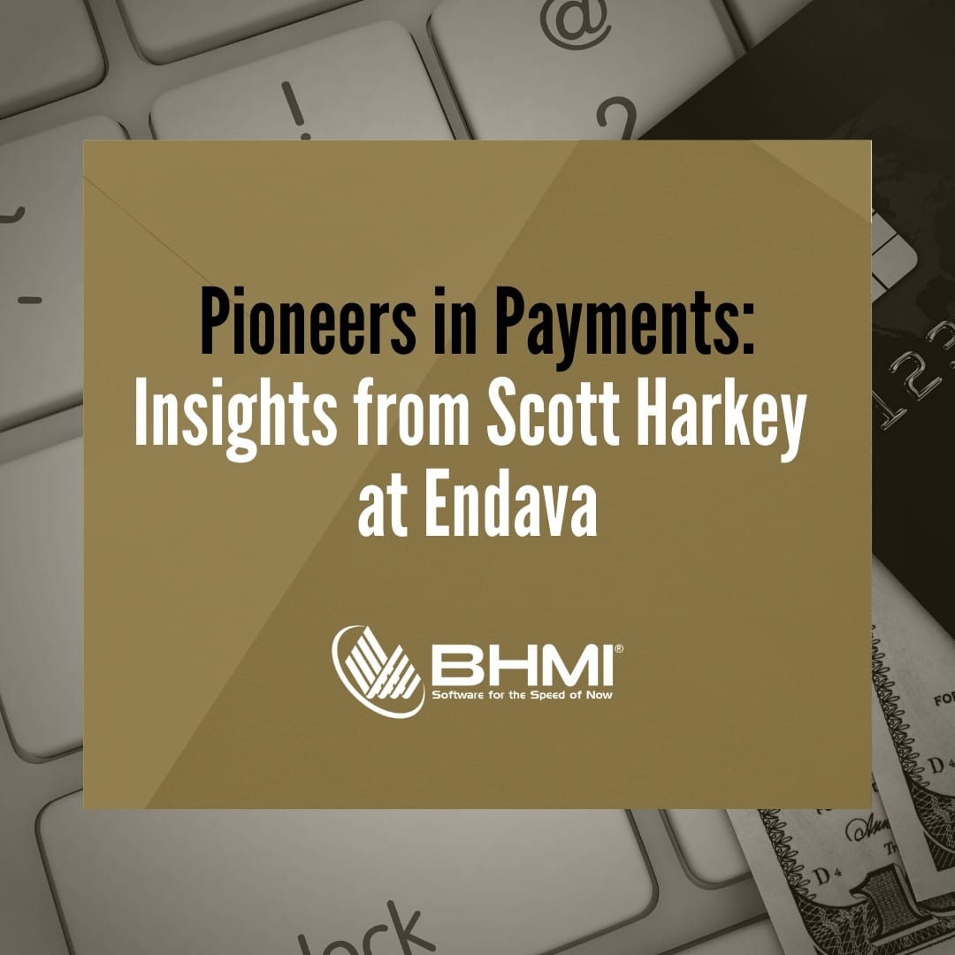 Pioneers in Payments: Insights from Scott Harkey at Endava