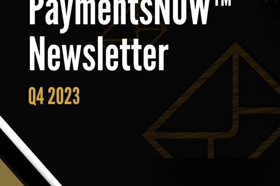 PaymentsNOW™ Q4 2023