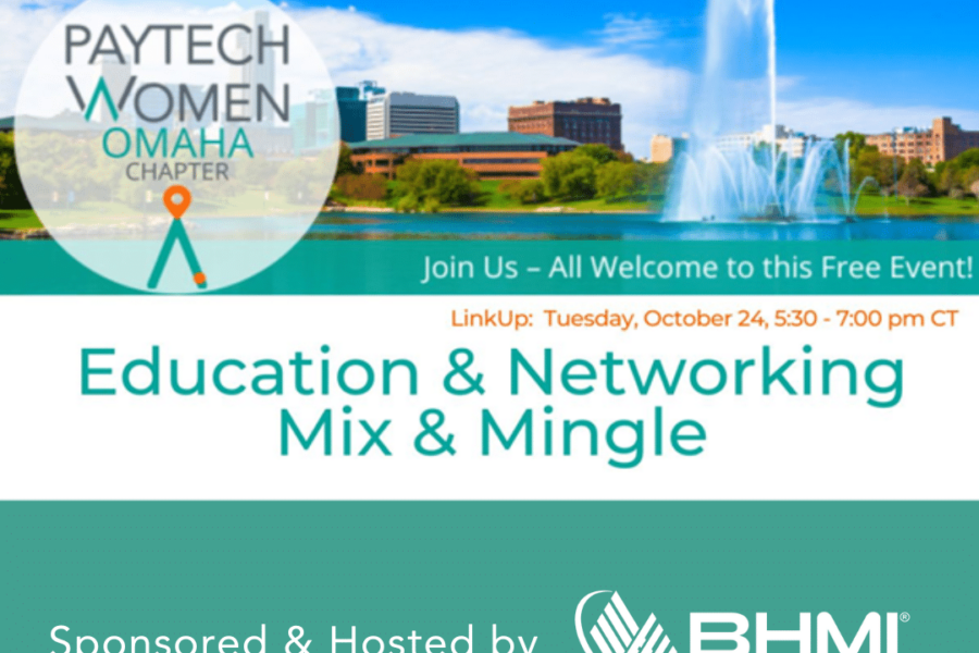 BHMI Hosting PayTech Women Omaha Chapter Meeting